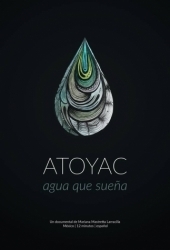 Atoyac, Agua que Sueña