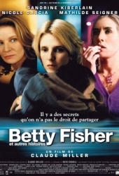 Betty Fisher y Otras Historias