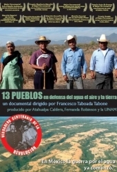13 Pueblos en Defensa del Agua, el Aire y la Tierra