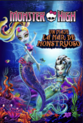 Monster High: El gran arrecife monstruoso