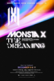 MONSTA X: The Dreaming El Sueño