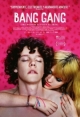 Bang Gang: Una Moderna Historia de Amor