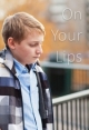 On Your Lips