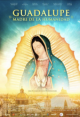 Guadalupe: Madre De La Humanidad
