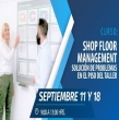 Shop Floor Management: Solución de Problemas en el Piso del Taller - Curso