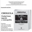 Cholula - Presentación de libro