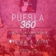 Puebla 360 - Danza contemporánea