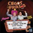 Ciegos y Payasos Tour en Puebla