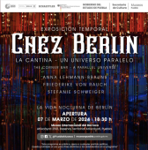 Chez Berlín - Exposición Temporal