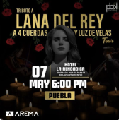 Tributo a Lana del Rey en Puebla