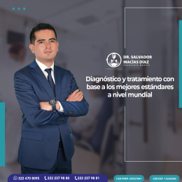 Oncólogo Médico - Dr. Salvador Macias Díaz - Puebla
