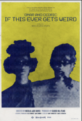 Omar And Cedric: If This Ever Gets Weird