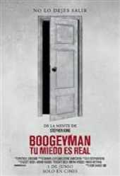 Boogeyman: Tu Miedo Es Real