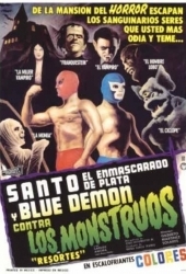 Santo El Enmascarado de Plata y Blue Demon vs Los Monstruos