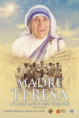 Madre Teresa: No Hay Amor Más Grande