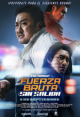 Fuerza Bruta: Sin Salida