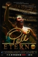 Pelé Eterno