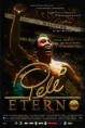 Pelé Eterno