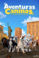 Aventuras Caninas: El Misterio De La Corona