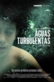 Aguas Turbulentas