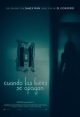Cuando Las Luces Se Apagan
