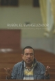 Rubén, El Evangelizador