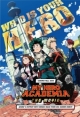 My Hero Academia: Two Heroes, La Película