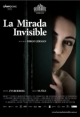 La Mirada Invisible