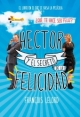 Héctor y el Secreto de la Felicidad