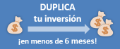 Duplica tu inversión Duplica tu inversión