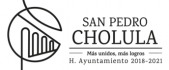 H. Ayuntamiento de San Pedro Cholula - Administración 2018-2021 H. Ayuntamiento de San Pedro Cholula - Administración 2018-2021