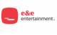 e&e entertainment e&e entertainment