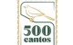 500 CANTOS - COOPERATIVA IKDZIPA