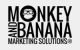 Monkey and Banana - Marketing Solutions Monkey and Banana - Marketing Solutions