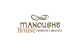 Manoushe House