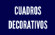 Cuadros Decorativos