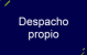 Despacho propio