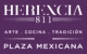 Herencia 811 - Plaza Mexicana