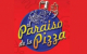 El paraíso de la Pizza El paraíso de la Pizza