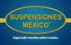 Suspensiones México