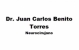 Dr. Juan Carlos Benito Torres Cirugía Neurológica y de Columna Vertebral Dr. Juan Carlos Benito Torres Cirugía Neurológica y de Columna Vertebral
