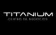 Titanium Centro de Negocios Titanium Centro de Negocios