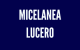Micelanea Lucero