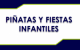 Piñatas para fiestas Piñatas para fiestas