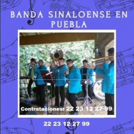 Banda Sinaloense en Puebla para tus Fiestas y Eventos