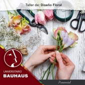 Taller de Diseño Floral  - Universitario Bauhaus