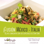 Fusión México - Italia - Restaurante La Piccola Nostra