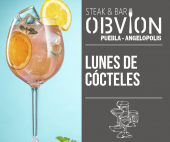 Disfruta de nuestros lunes de cócteles - Obvion Steak & Bar