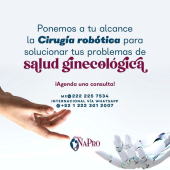 La cirugía robótica tiene muchos beneficios y más cuando la usas para tu salud ginecológica. - Dr. Víctor Manuel Topete Camarena - Clínica NaPro