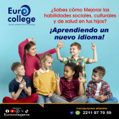 Inscribe a tu hijo o hija en nuestro próximo curso. - Eurocollegemx- Centro Internacional de Idiomas